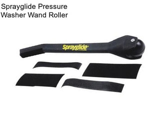 Sprayglide Pressure Washer Wand Roller