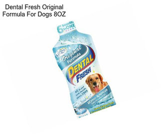 Dental Fresh Original Formula For Dogs 8OZ