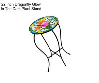 22 Inch Dragonfly Glow In The Dark Plant Stand