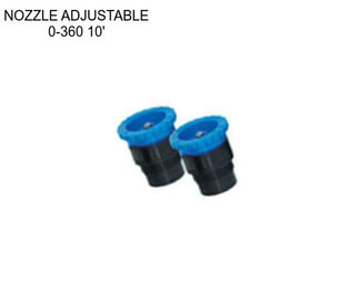 NOZZLE ADJUSTABLE 0-360 10\'