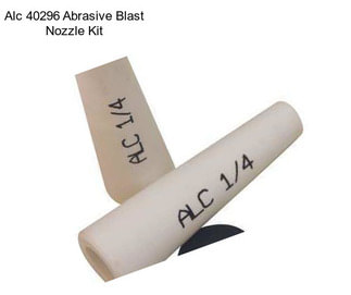 Alc 40296 Abrasive Blast Nozzle Kit