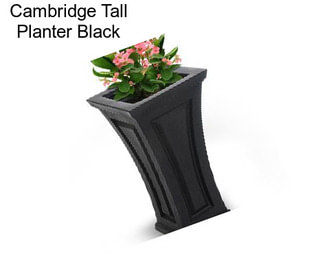 Cambridge Tall Planter Black