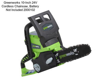 Greenworks 10-Inch 24V Cordless Chainsaw, Battery Not Included 2000102