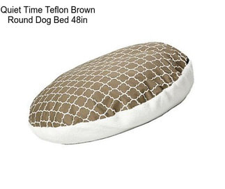Quiet Time Teflon Brown Round Dog Bed 48in