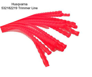 Husqvarna 532182219 Trimmer Line