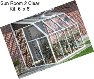 Sun Room 2 Clear Kit, 6\' x 8\'