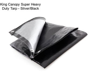 King Canopy Super Heavy Duty Tarp - Silver/Black