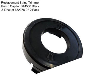 Replacement String Trimmer Bump Cap for ST4500 Black & Decker 682378-02 2 Pack