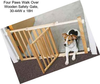 Four Paws Walk Over Wooden Safety Gate, 30-44\