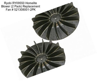 Ryobi RY09550 Homelite Blower (2 Pack) Replacement Fan # 521308001-2PK