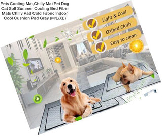 Pets Cooling Mat,Chilly Mat Pet Dog Cat Soft Summer Cooling Bed Fiber Mats Chilly Pad Cold Fabric Indoor Cool Cushion Pad Gray (M/L/XL)