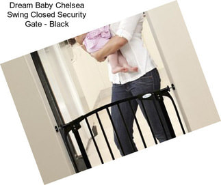 Dream Baby Chelsea Swing Closed Security Gate - Black