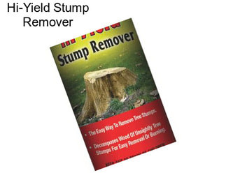 Hi-Yield Stump Remover