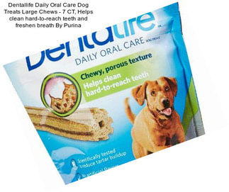 Dentallife Daily Oral Care Dog Treats Large Chews - 7 CT, Helps clean hard-to-reach teeth and freshen breath By Purina