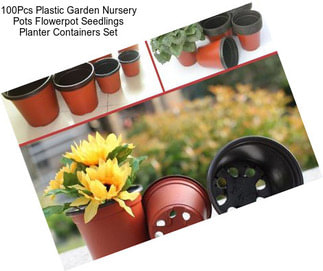 100Pcs Plastic Garden Nursery Pots Flowerpot Seedlings Planter Containers Set