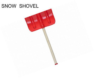 SNOW  SHOVEL