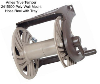 Ames True Temper 2415600 Poly Wall Mount Hose Reel with Tray