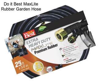 Do it Best MaxLite Rubber Garden Hose