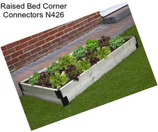 Raised Bed Corner Connectors N426