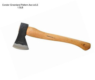 Condor Greenland Pattern Axe w/LS 1.5LB