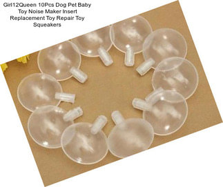 Girl12Queen 10Pcs Dog Pet Baby Toy Noise Maker Insert Replacement Toy Repair Toy Squeakers