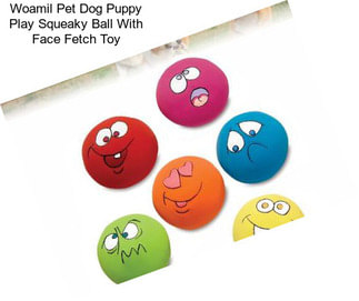 Woamil Pet Dog Puppy Play Squeaky Ball With Face Fetch Toy