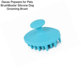 Dexas Popware for Pets BrushBuster Silicone Dog Grooming Brush