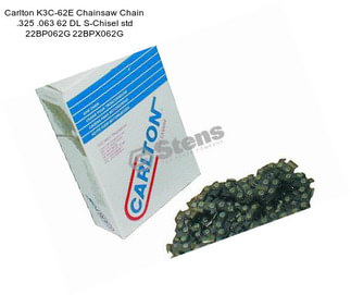 Carlton K3C-62E Chainsaw Chain .325 .063 62 DL S-Chisel std 22BP062G 22BPX062G