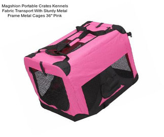 Magshion Portable Crates Kennels Fabric Transport With Sturdy Metal Frame Metal Cages 36\'\' Pink