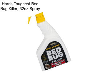 Harris Toughest Bed Bug Killer, 32oz Spray