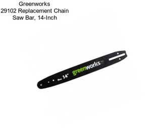 Greenworks 29102 Replacement Chain Saw Bar, 14-Inch