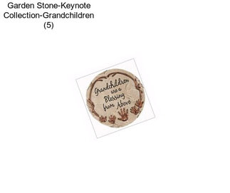 Garden Stone-Keynote Collection-Grandchildren (5\