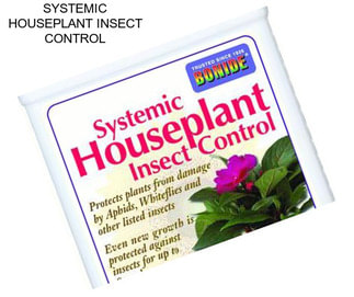 SYSTEMIC HOUSEPLANT INSECT CONTROL