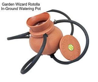 Garden Wizard Rotolla In-Ground Watering Pot