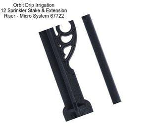 Orbit Drip Irrigation 12\