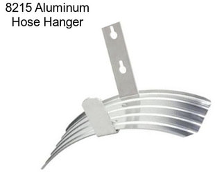 8215 Aluminum Hose Hanger