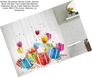 Birthday Decorations Shower Curtain, Surprise Boxes with Bow Ties Confetti Rain Balloons Celebratory Set Up, Fabric Bathroom Set with Hooks, 69W X 70L Inches, Multicolor, by Ambesonne