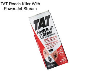 TAT Roach Killer With Power-Jet Stream