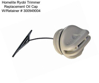 Homelite Ryobi Trimmer Replacement Oil Cap W/Retainer # 300949004