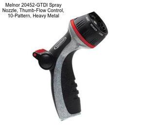 Melnor 20452-GTDI Spray Nozzle, Thumb-Flow Control, 10-Pattern, Heavy Metal
