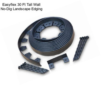 Easyflex 30 Ft Tall Wall No-Dig Landscape Edging