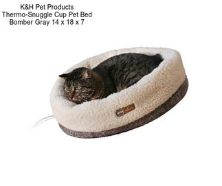 K&H Pet Products Thermo-Snuggle Cup Pet Bed Bomber Gray 14\