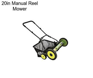 20in Manual Reel Mower