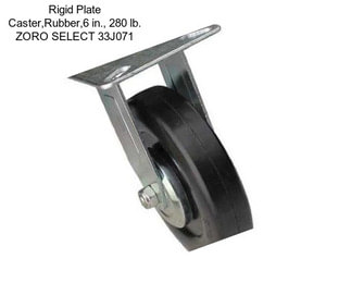 Rigid Plate Caster,Rubber,6 in., 280 lb. ZORO SELECT 33J071