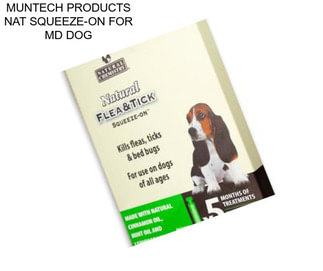 MUNTECH PRODUCTS NAT SQUEEZE-ON FOR MD DOG