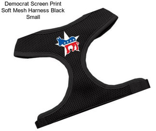 Democrat Screen Print Soft Mesh Harness Black Small