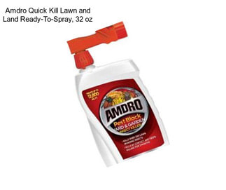 Amdro Quick Kill Lawn and Land Ready-To-Spray, 32 oz