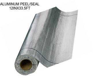 ALUMINUM PEEL/SEAL 12INX33.5FT