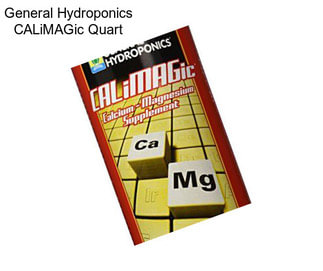 General Hydroponics CALiMAGic Quart