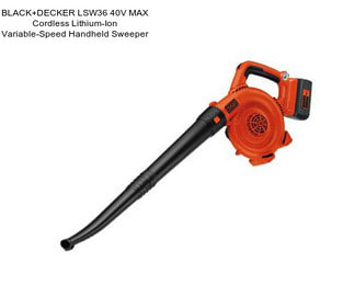 BLACK+DECKER LSW36 40V MAX Cordless Lithium-Ion Variable-Speed Handheld Sweeper